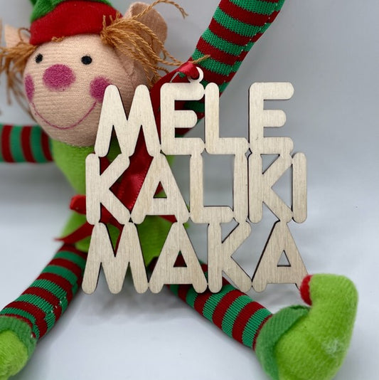 Ornament - “MELE KALIKI MAKA” Stacked